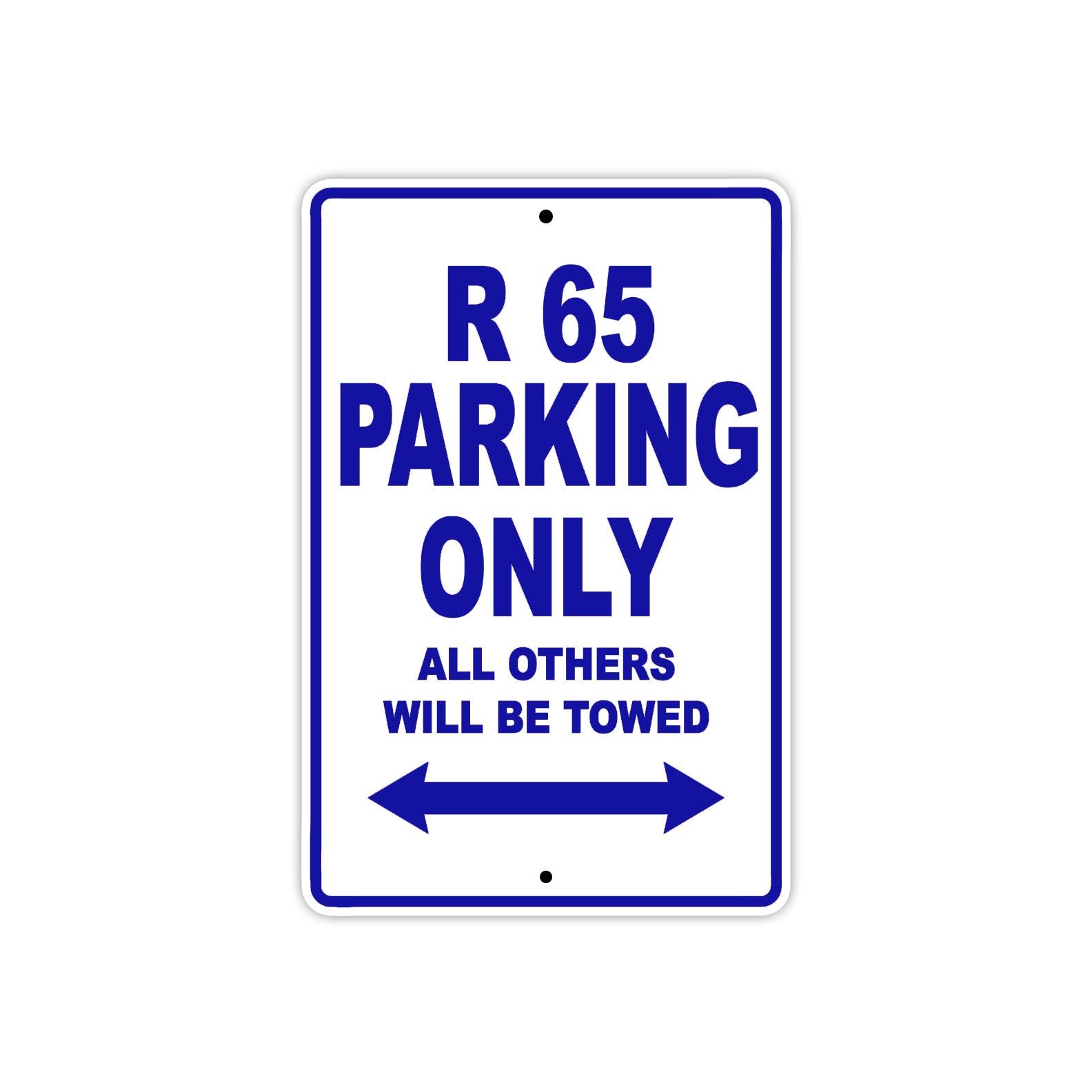 BMW R 65 Parking Only All Others Will Be Towed Aluminum Decor Garage Sign