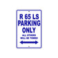 BMW R 65 LS Parking Only All Others Will Be Towed Aluminum Decor Garage Sign