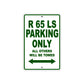 BMW R 65 LS Parking Only All Others Will Be Towed Aluminum Decor Garage Sign