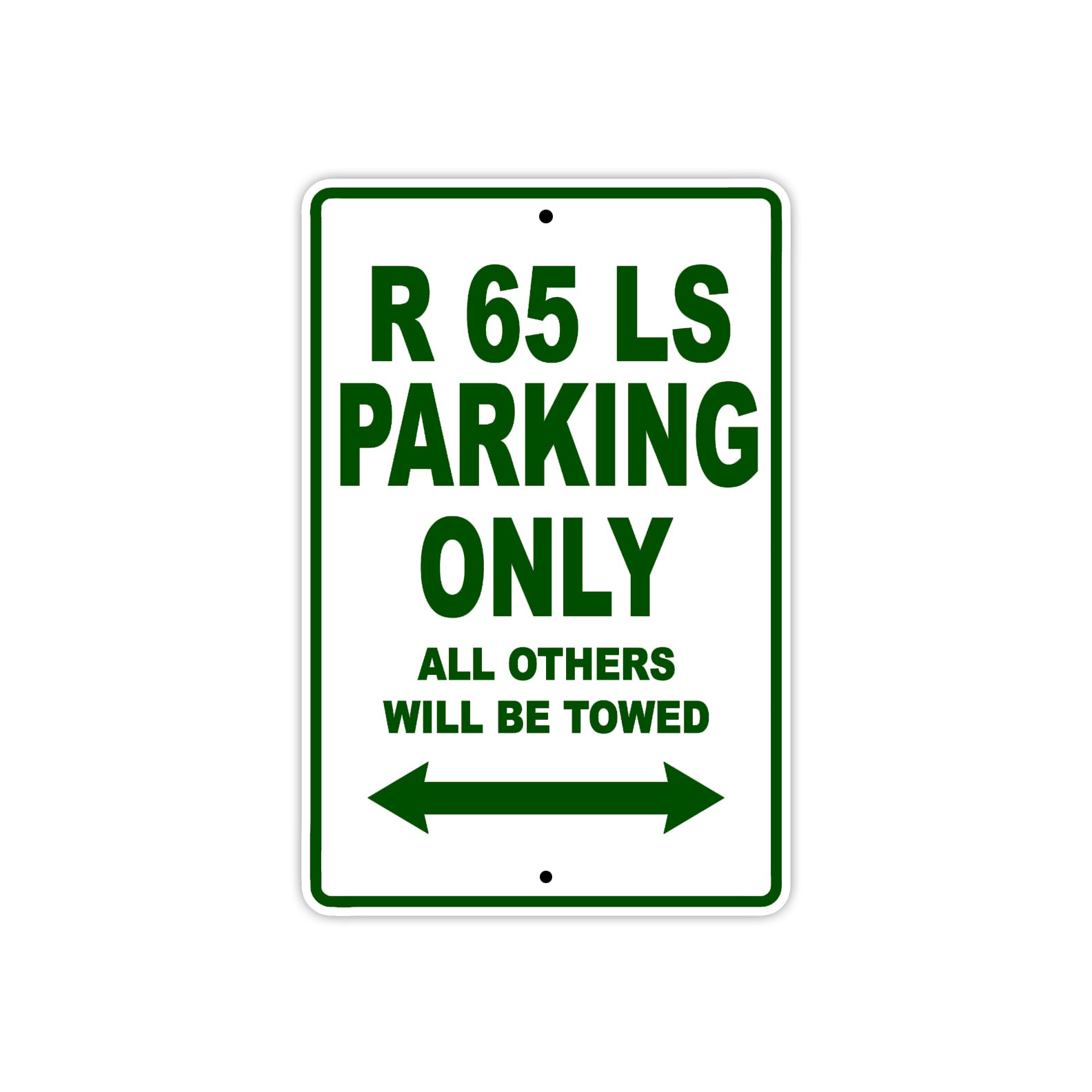 BMW R 65 LS Parking Only All Others Will Be Towed Aluminum Decor Garage Sign