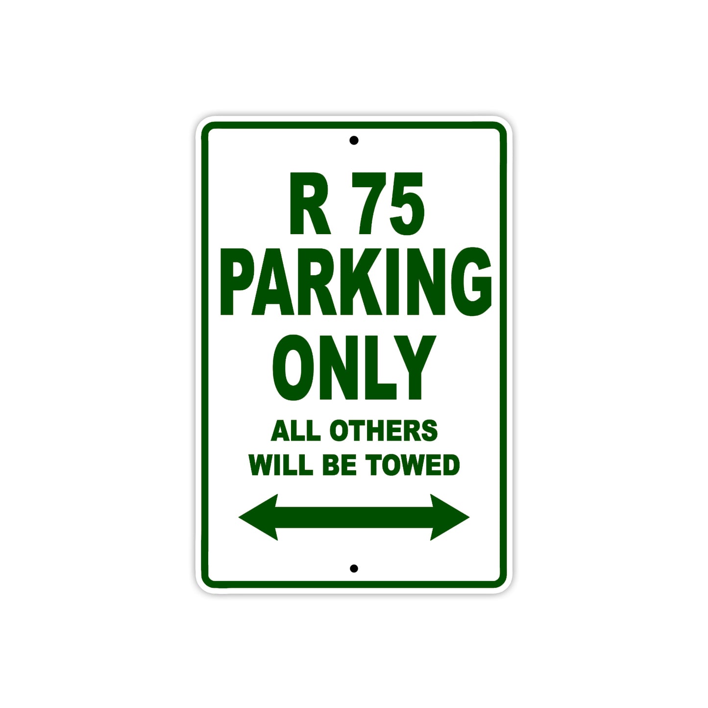 BMW R 75 Parking Only All Others Will Be Towed Aluminum Decor Garage Sign