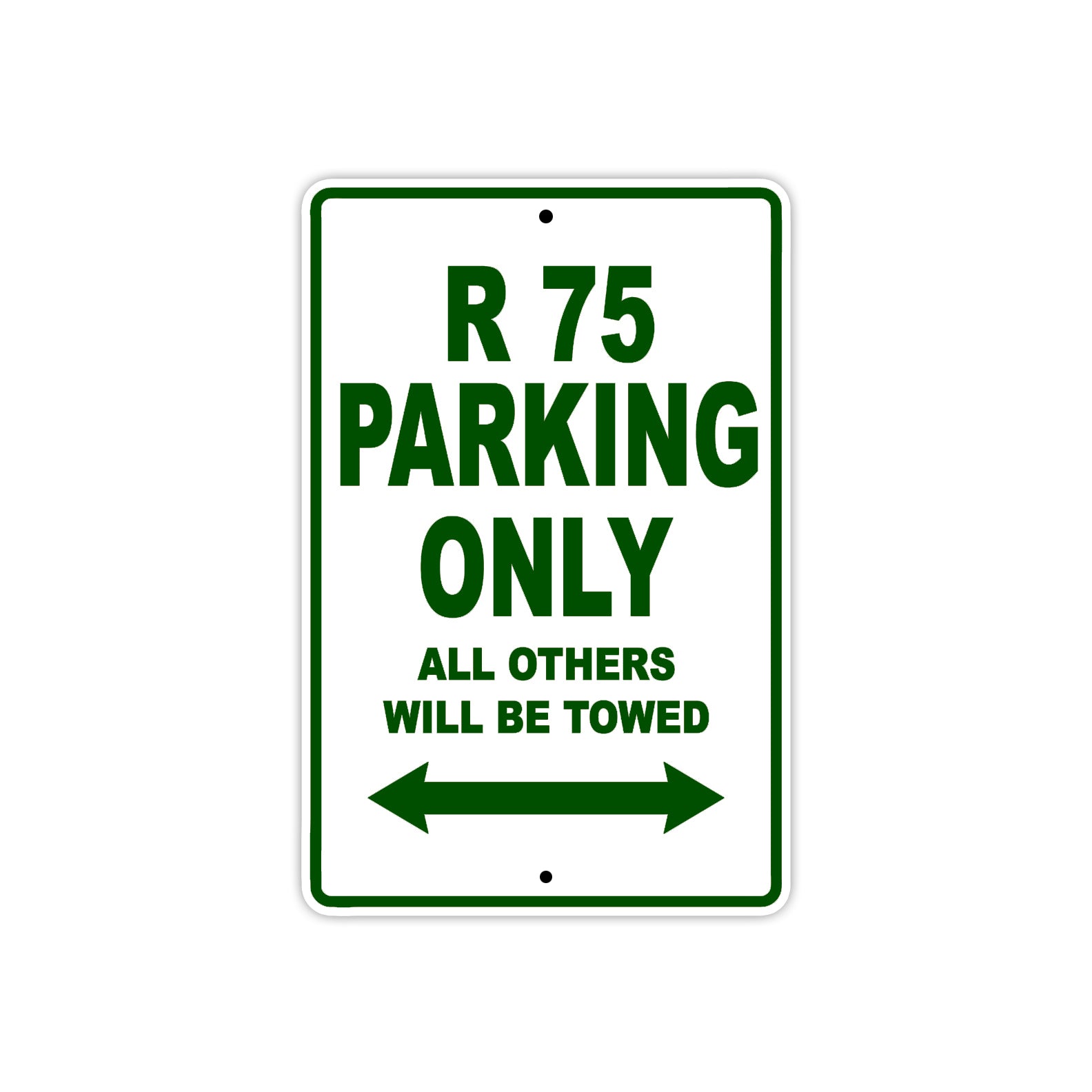 BMW R 75 Parking Only All Others Will Be Towed Aluminum Decor Garage Sign