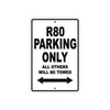 BMW R 80 Parking Only All Others Will Be Towed Aluminum Decor Garage Sign