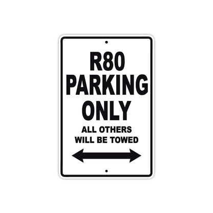 BMW R 80 Parking Only All Others Will Be Towed Aluminum Decor Garage Sign
