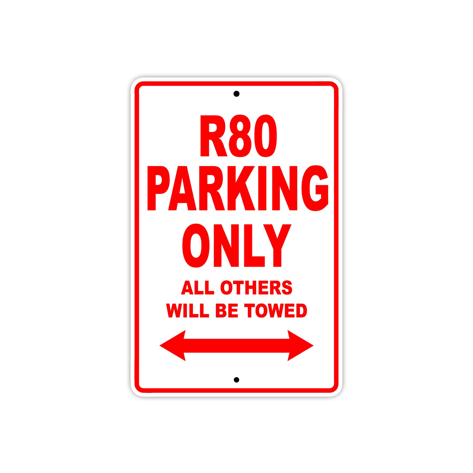 BMW R 80 Parking Only All Others Will Be Towed Aluminum Decor Garage Sign