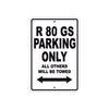 BMW R 80 GS Parking Only All Others Will Be Towed Aluminum Decor Garage Sign