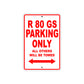 BMW R 80 GS Parking Only All Others Will Be Towed Aluminum Decor Garage Sign