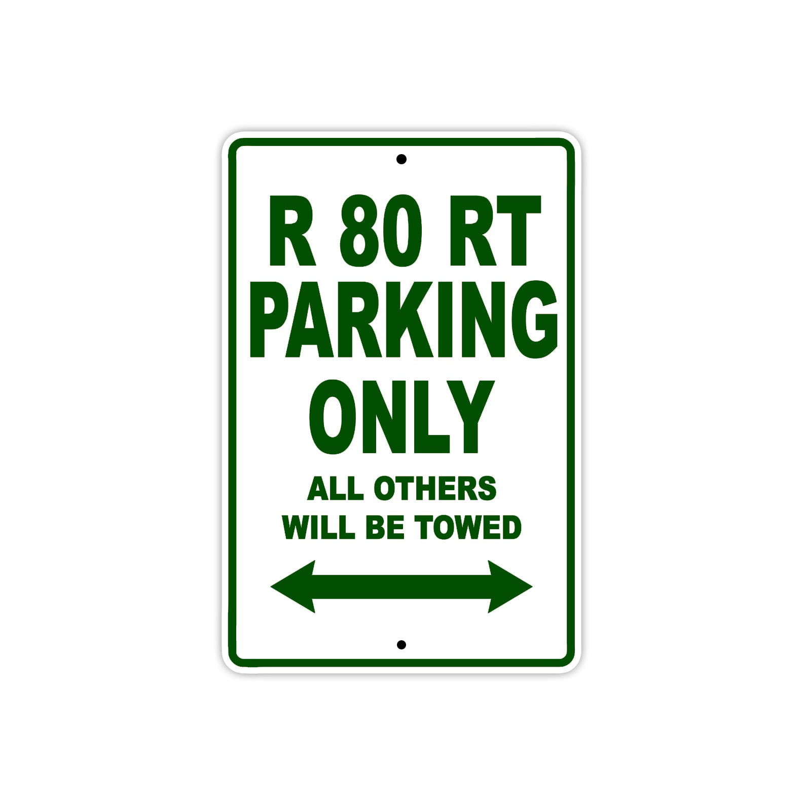 BMW R 80 RT Parking Only All Others Will Be Towed Aluminum Decor Garage Sign