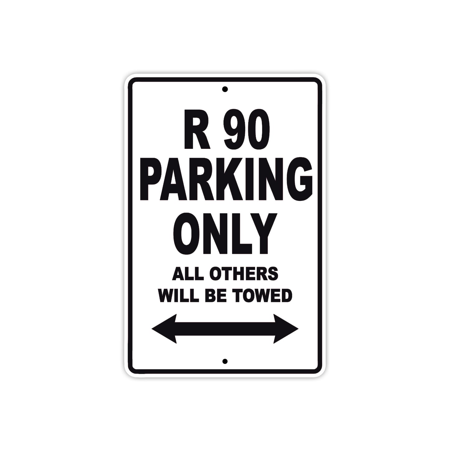 BMW R 90 Parking Only All Others Will Be Towed Aluminum Decor Garage Sign