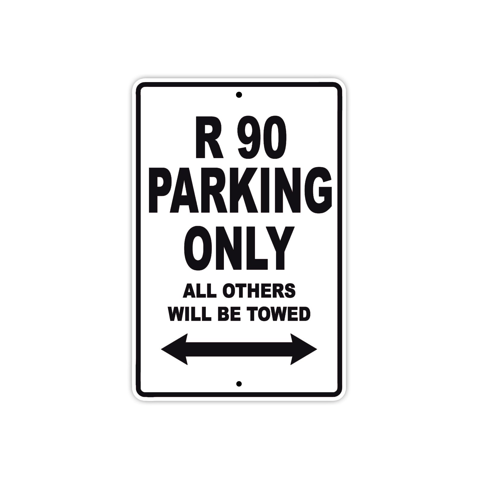 BMW R 90 Parking Only All Others Will Be Towed Aluminum Decor Garage Sign