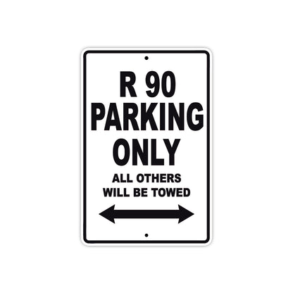 BMW R 90 Parking Only All Others Will Be Towed Aluminum Decor Garage Sign