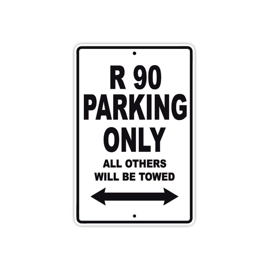 BMW R 90 Parking Only All Others Will Be Towed Aluminum Decor Garage Sign