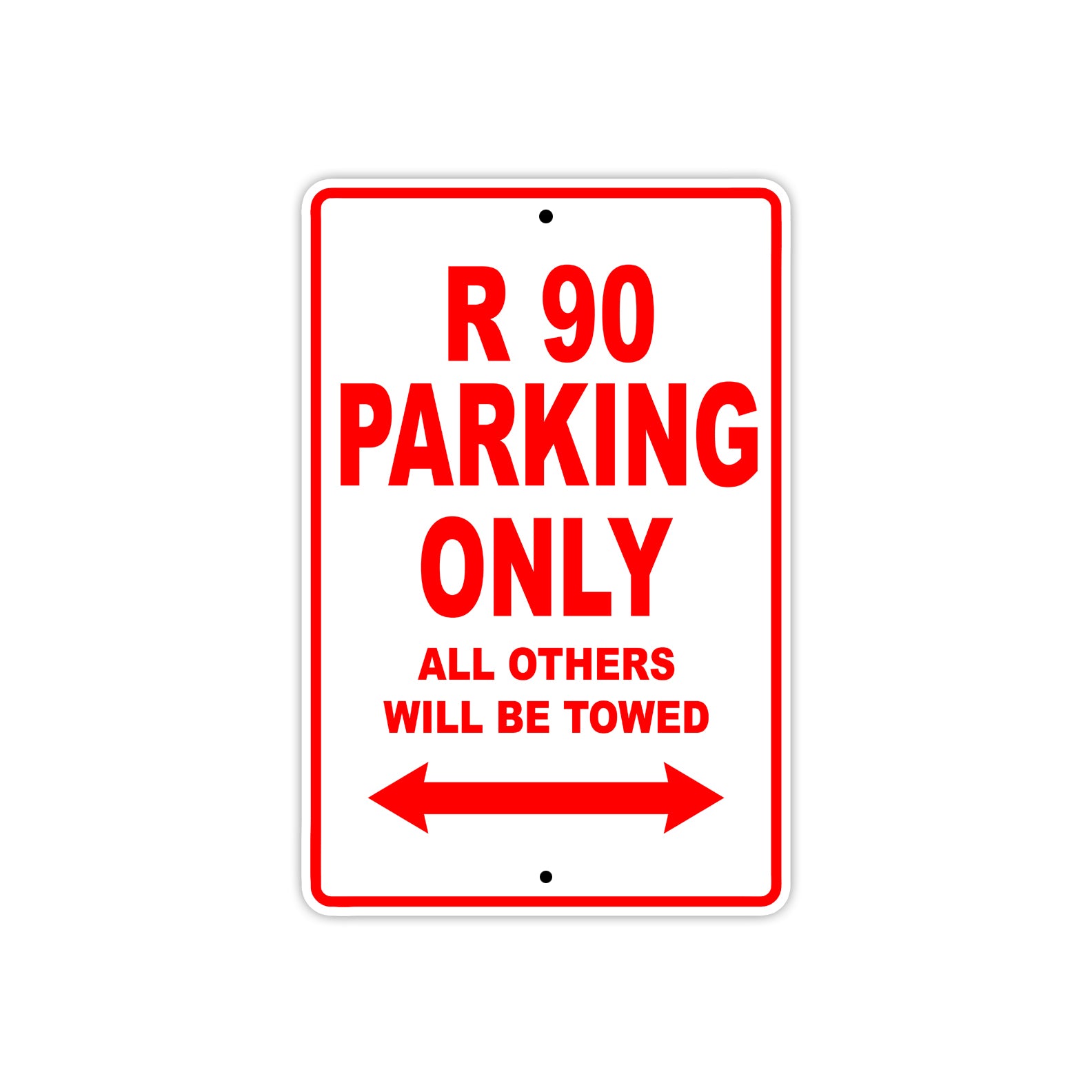 BMW R 90 Parking Only All Others Will Be Towed Aluminum Decor Garage Sign