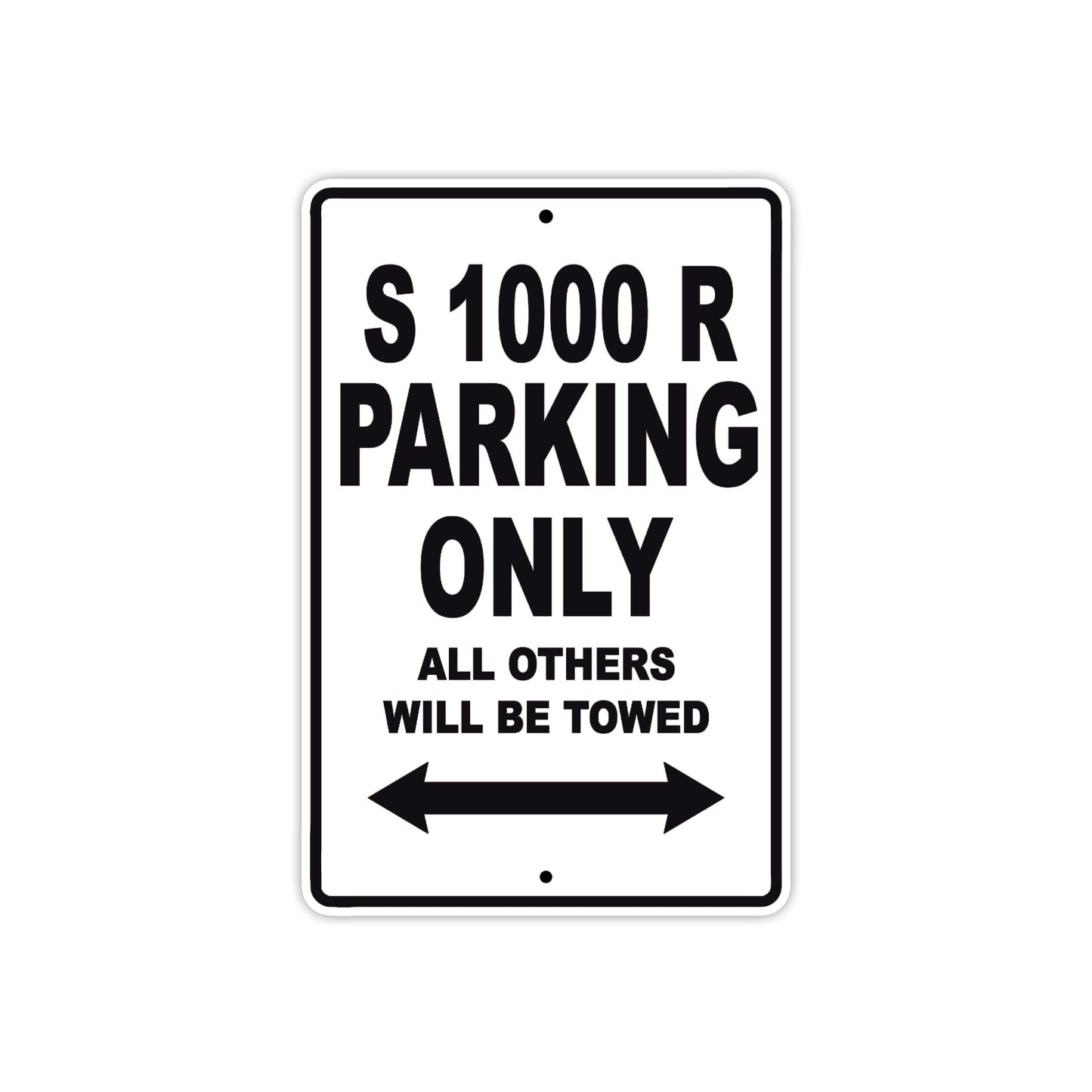 BMW S 1000 R Parking Only All Others Will Be Towed Aluminum Decor Garage Sign