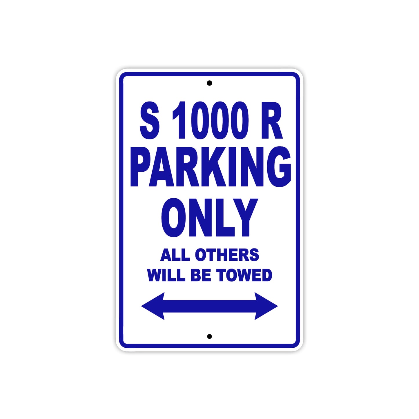 BMW S 1000 R Parking Only All Others Will Be Towed Aluminum Decor Garage Sign