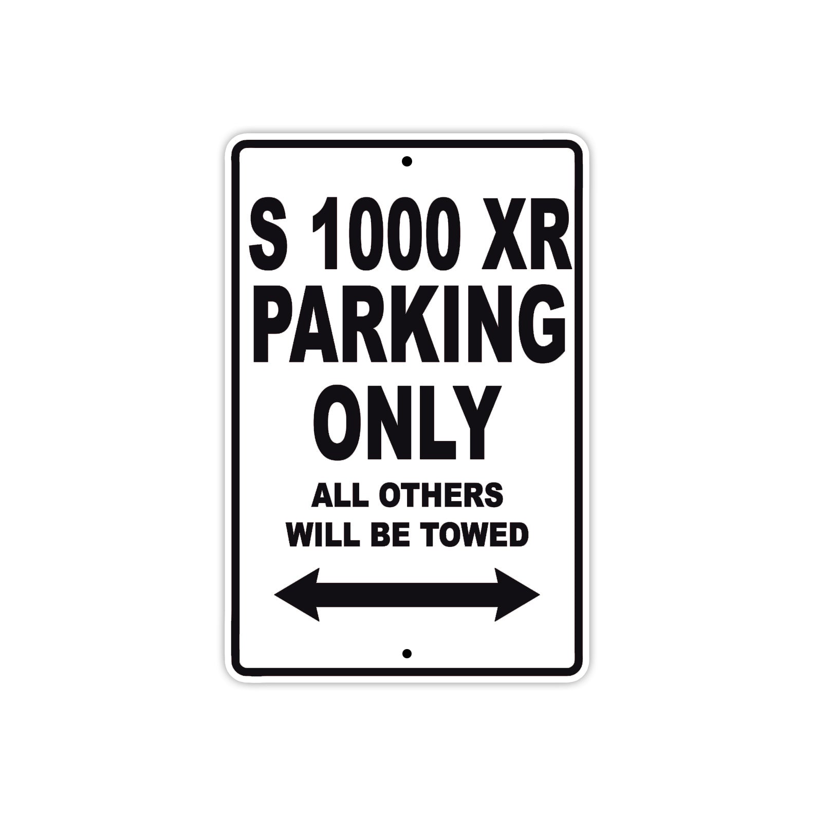 BMW S 1000 XR Parking Only All Others Will Be Towed Aluminum Decor Garage Sign