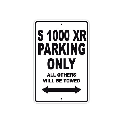 BMW S 1000 XR Parking Only All Others Will Be Towed Aluminum Decor Garage Sign