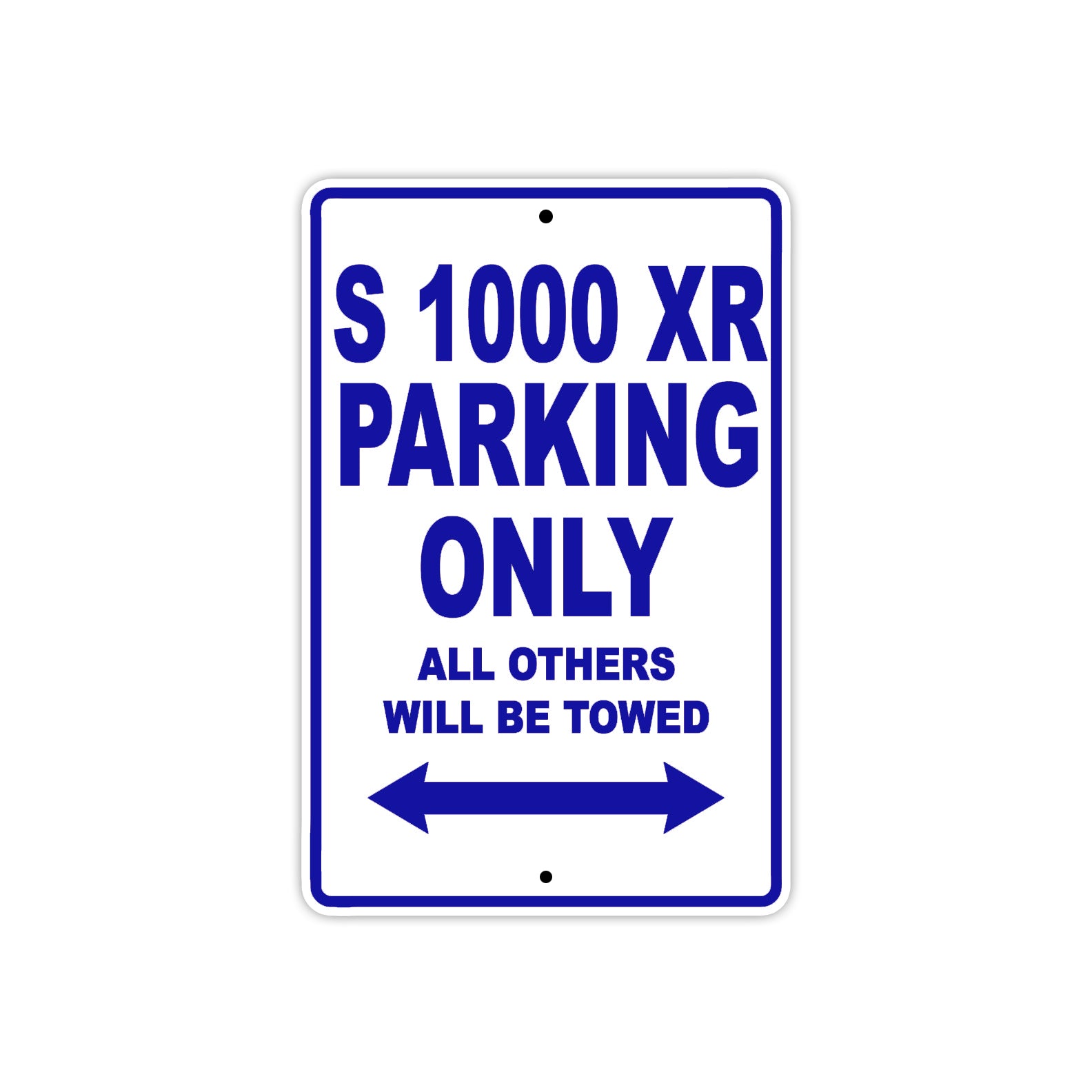 BMW S 1000 XR Parking Only All Others Will Be Towed Aluminum Decor Garage Sign