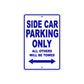 BMW Side Car Parking Only All Others Will Be Towed Aluminum Decor Garage Sign