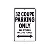 Boss Hoss 32 Coupe Parking Only All Others Will Be Towed Aluminum Decor Garage Sign