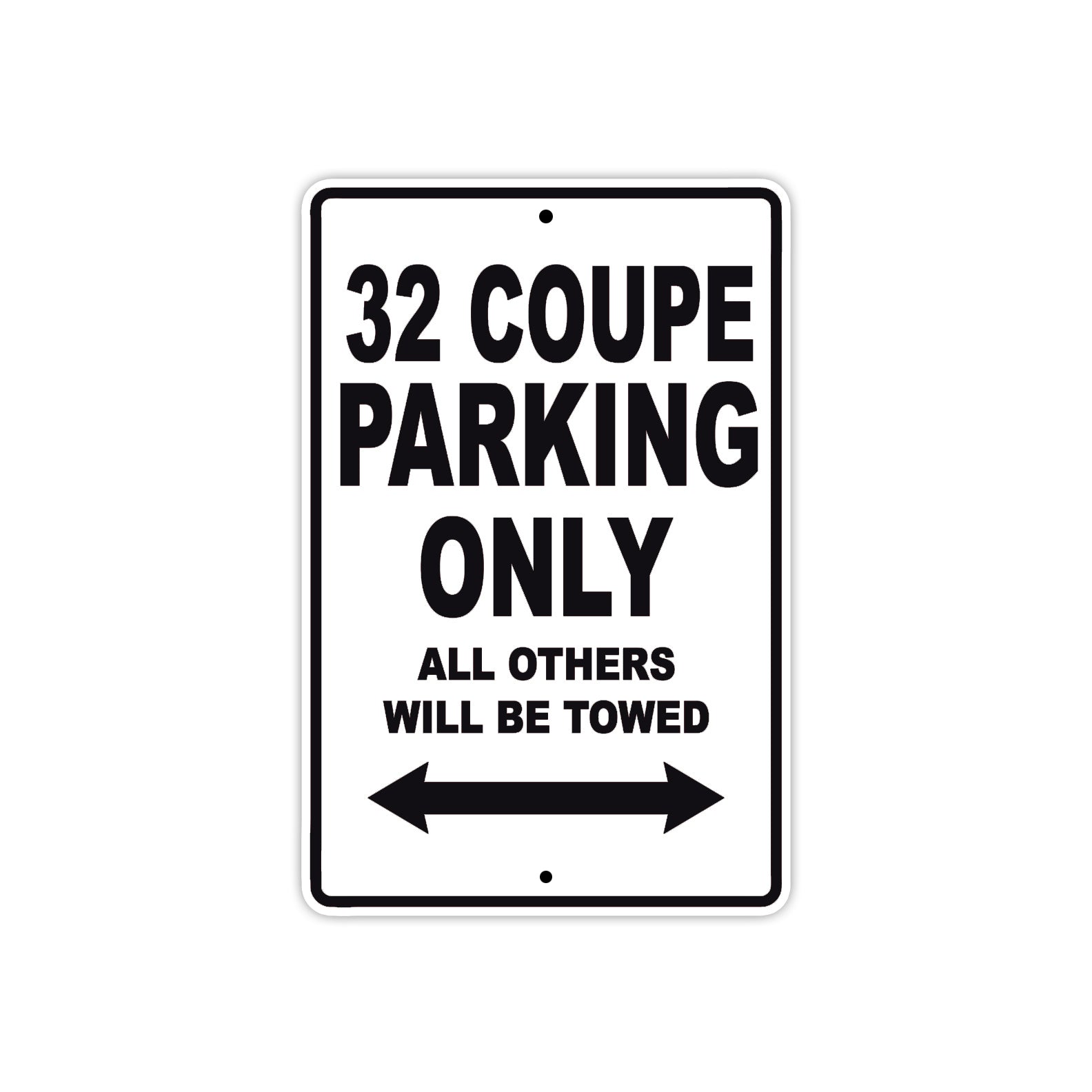 Boss Hoss 32 Coupe Parking Only All Others Will Be Towed Aluminum Decor Garage Sign