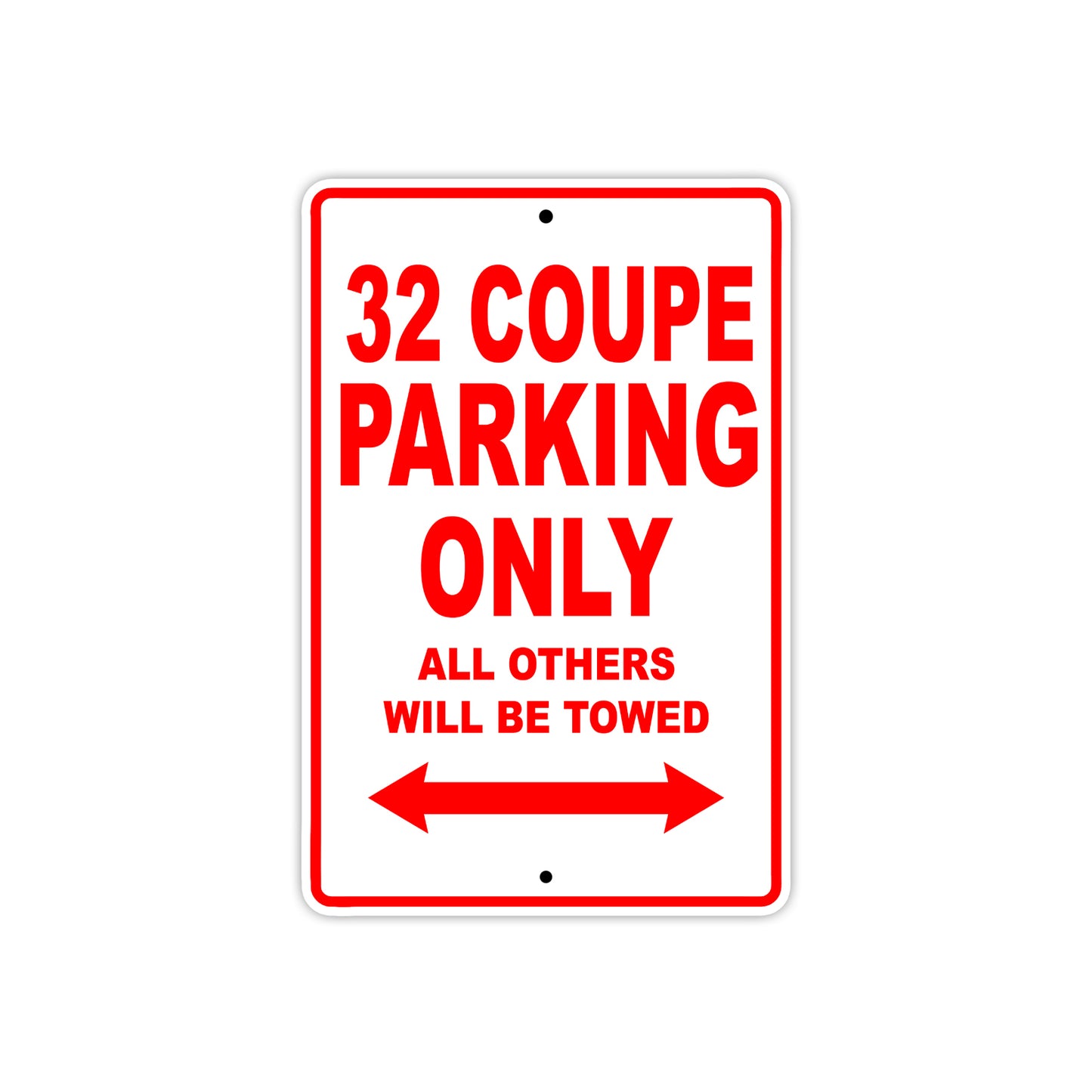 Boss Hoss 32 Coupe Parking Only All Others Will Be Towed Aluminum Decor Garage Sign