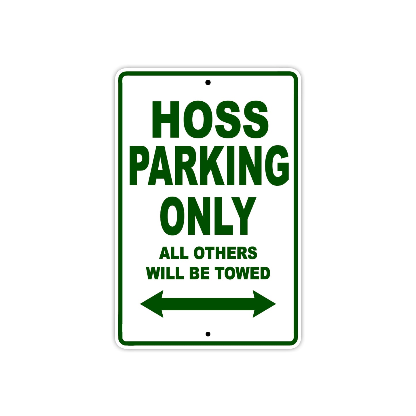 Boss Hoss Hoss Parking Only All Others Will Be Towed Aluminum Decor Garage Sign