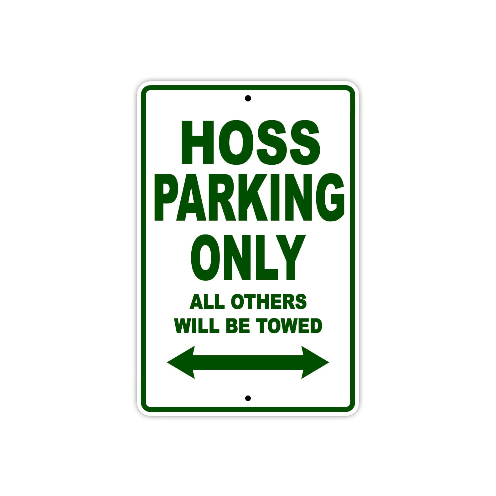 Boss Hoss Hoss Parking Only All Others Will Be Towed Aluminum Decor Garage Sign