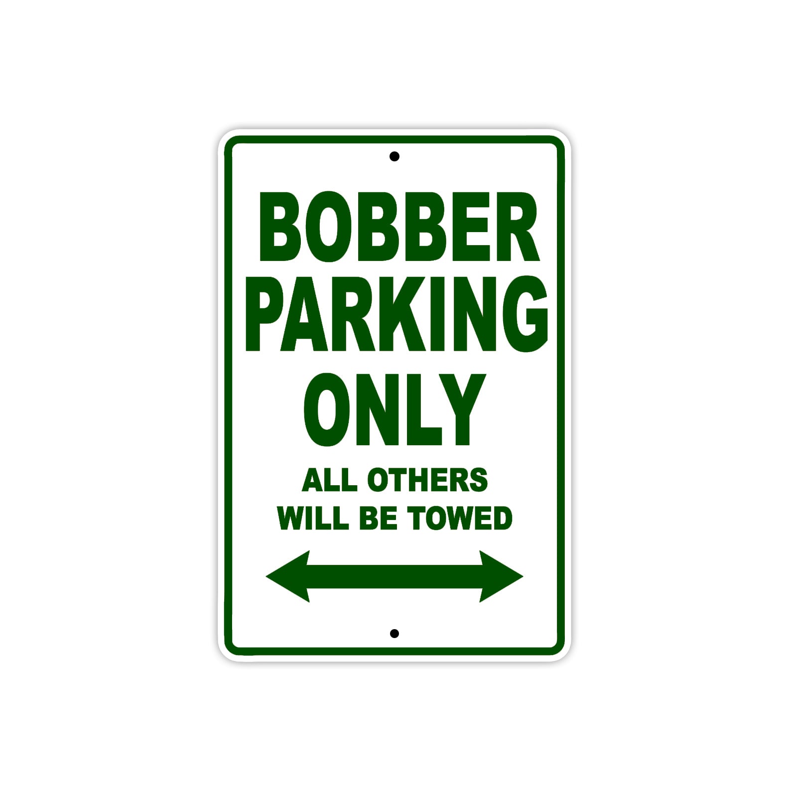 Bourget Bobber Parking Only All Others Will Be Towed Aluminum Decor Garage Sign