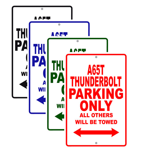 BS A 65 T Thunder Bolt Parking Only All Others Will Be Towed Aluminum Decor Garage Sign