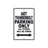BS A 65 T Thunder Bolt Parking Only All Others Will Be Towed Aluminum Decor Garage Sign