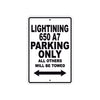 BS Lightning 650 A7 Parking Only All Others Will Be Towed Aluminum Decor Garage Sign