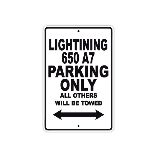 BS Lightning 650 A7 Parking Only All Others Will Be Towed Aluminum Decor Garage Sign