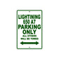 BS Lightning 650 A7 Parking Only All Others Will Be Towed Aluminum Decor Garage Sign