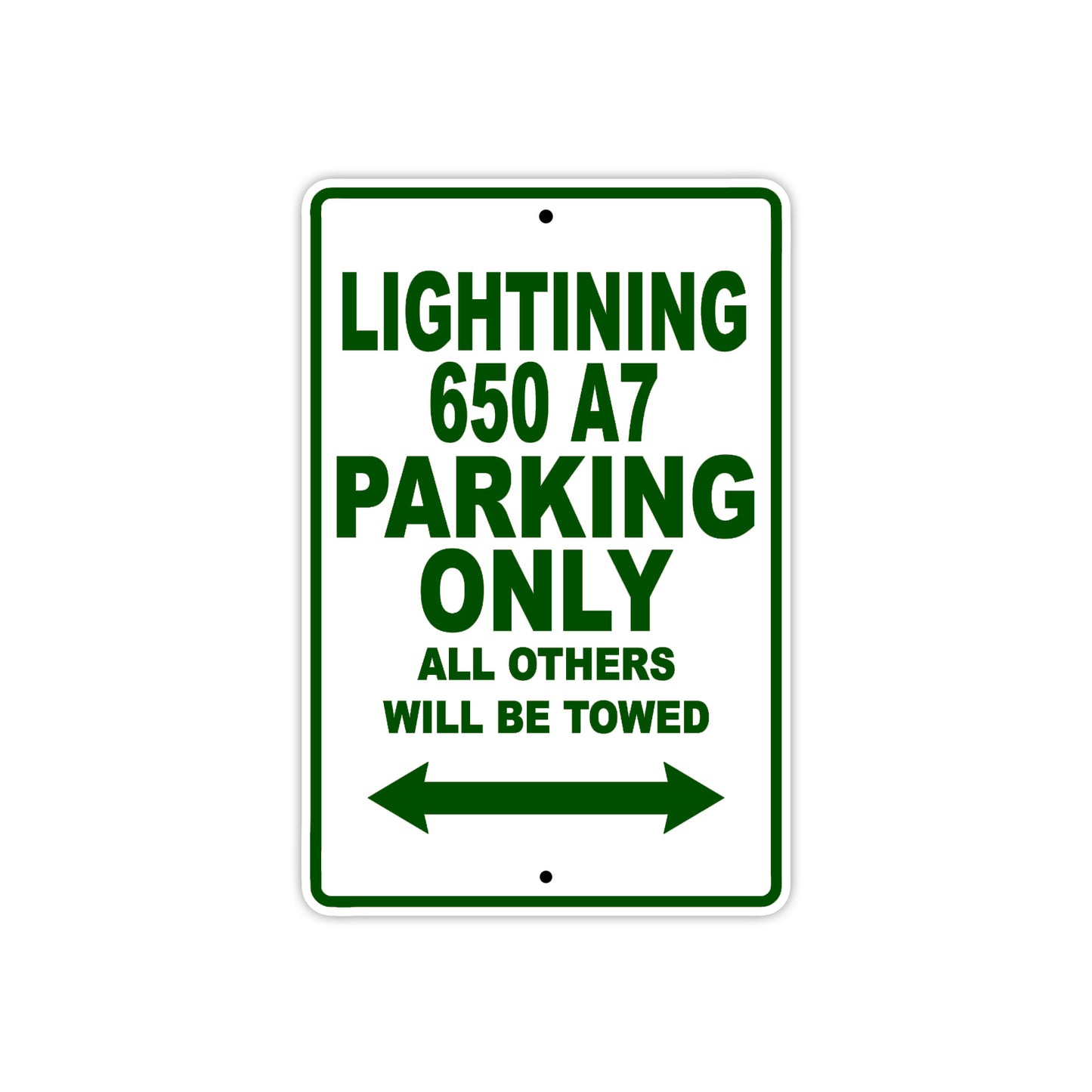 BS Lightning 650 A7 Parking Only All Others Will Be Towed Aluminum Decor Garage Sign