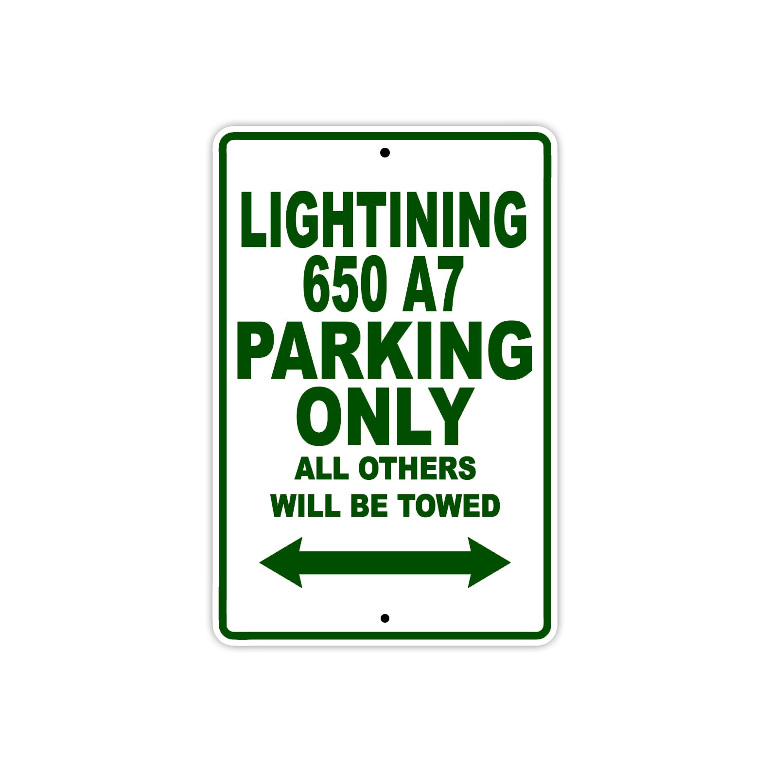 BS Lightning 650 A7 Parking Only All Others Will Be Towed Aluminum Decor Garage Sign