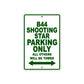BS B44 Shooting Star Parking Only All Others Will Be Towed Aluminum Decor Garage Sign