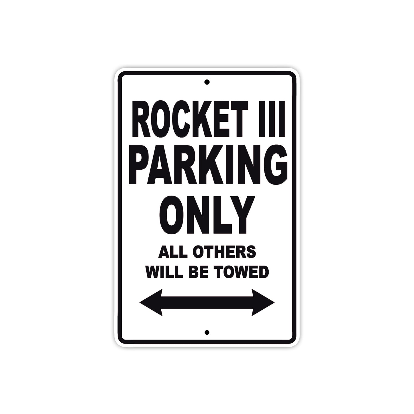 BS Rocket III Parking Only All Others Will Be Towed Aluminum Decor Garage Sign
