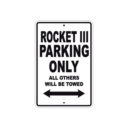 BS Rocket III Parking Only All Others Will Be Towed Aluminum Decor Garage Sign