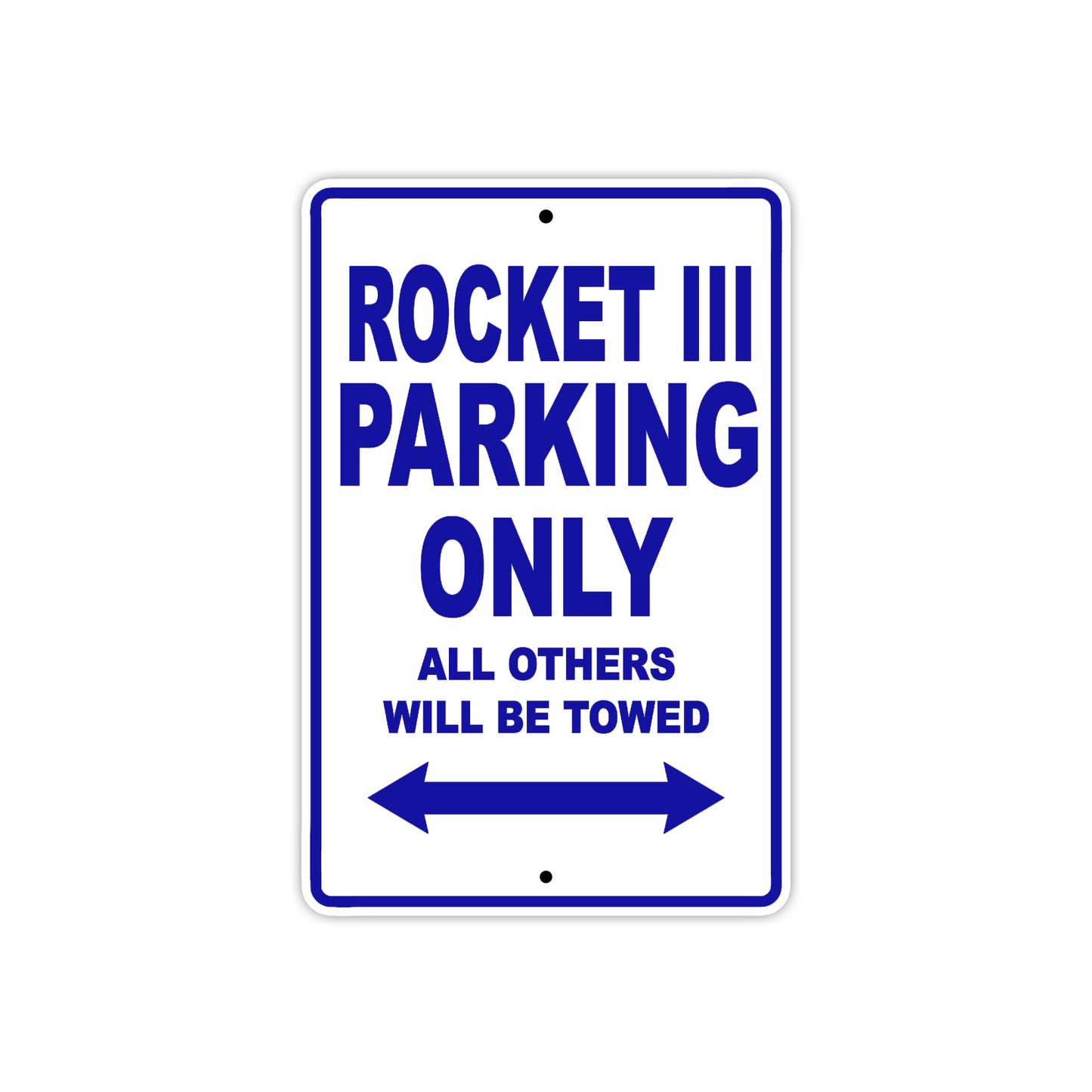 BS Rocket III Parking Only All Others Will Be Towed Aluminum Decor Garage Sign