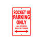 BS Rocket III Parking Only All Others Will Be Towed Aluminum Decor Garage Sign
