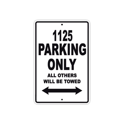 Buell 1125 Parking Only All Others Will Be Towed Aluminum Decor Garage Sign