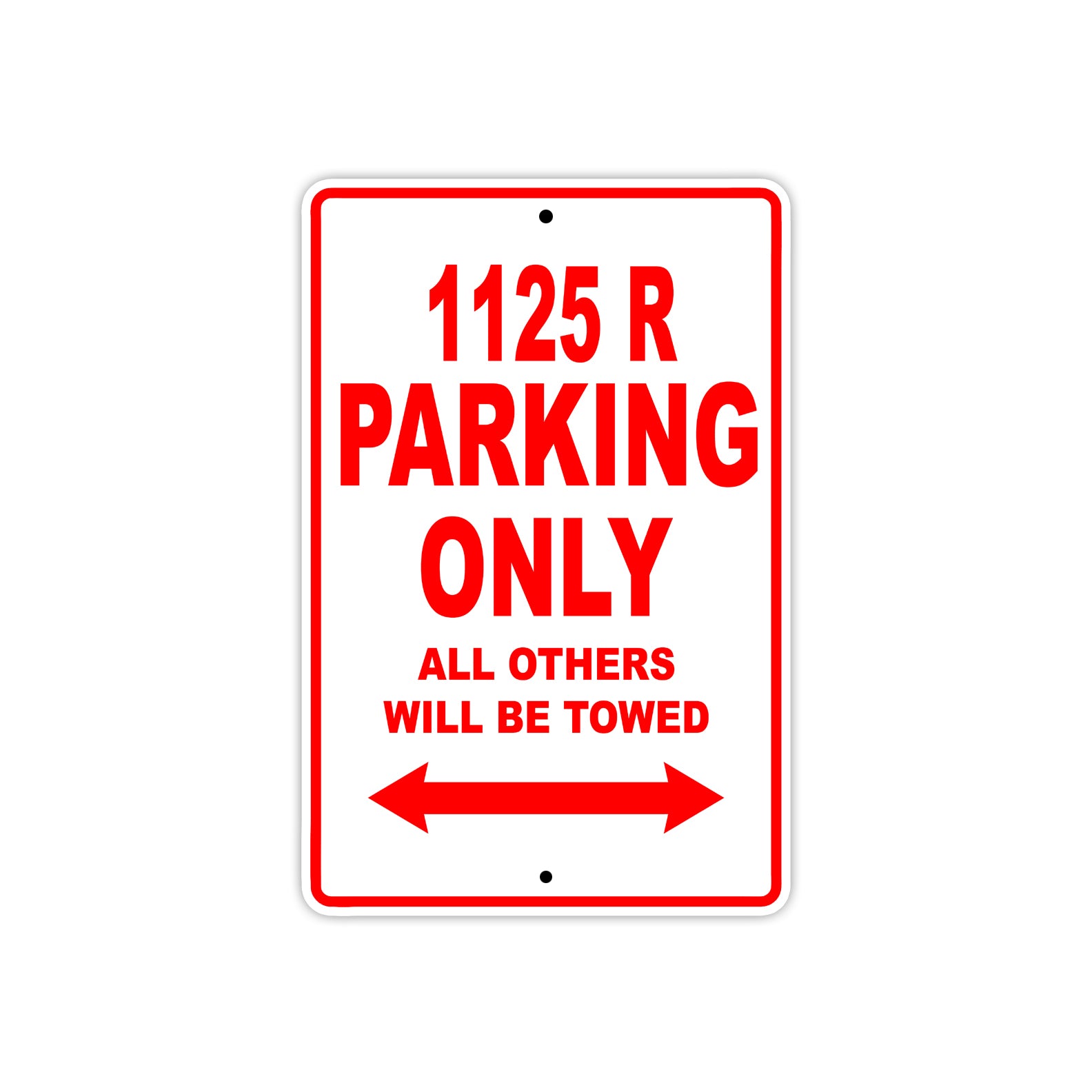 Buell 1125 R Parking Only All Others Will Be Towed Aluminum Decor Garage Sign