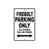 Buell Fire Bolt Parking Only All Others Will Be Towed Aluminum Decor Garage Sign