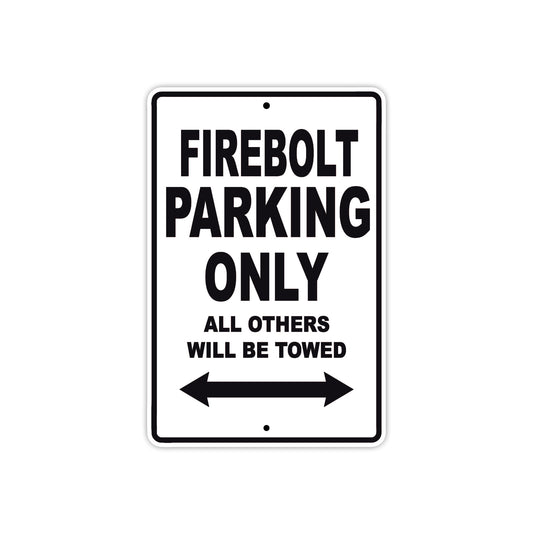 Buell Fire Bolt Parking Only All Others Will Be Towed Aluminum Decor Garage Sign