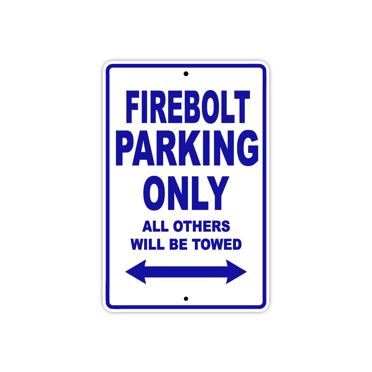 Buell Fire Bolt Parking Only All Others Will Be Towed Aluminum Decor Garage Sign