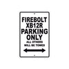Buell Fire Bolt XB 12 R Parking Only All Others Will Be Towed Aluminum Decor Garage Sign