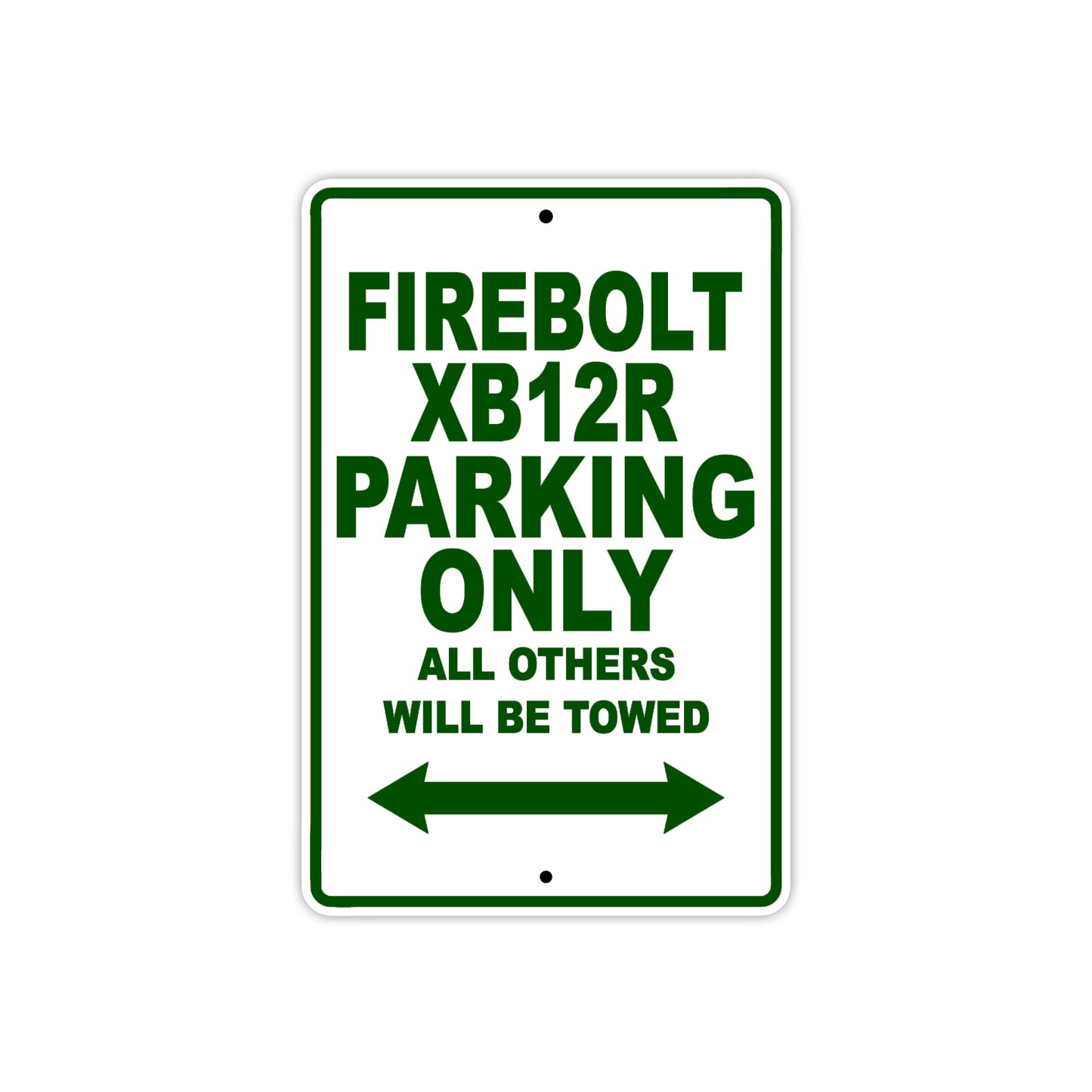 Buell Fire Bolt XB 12 R Parking Only All Others Will Be Towed Aluminum Decor Garage Sign