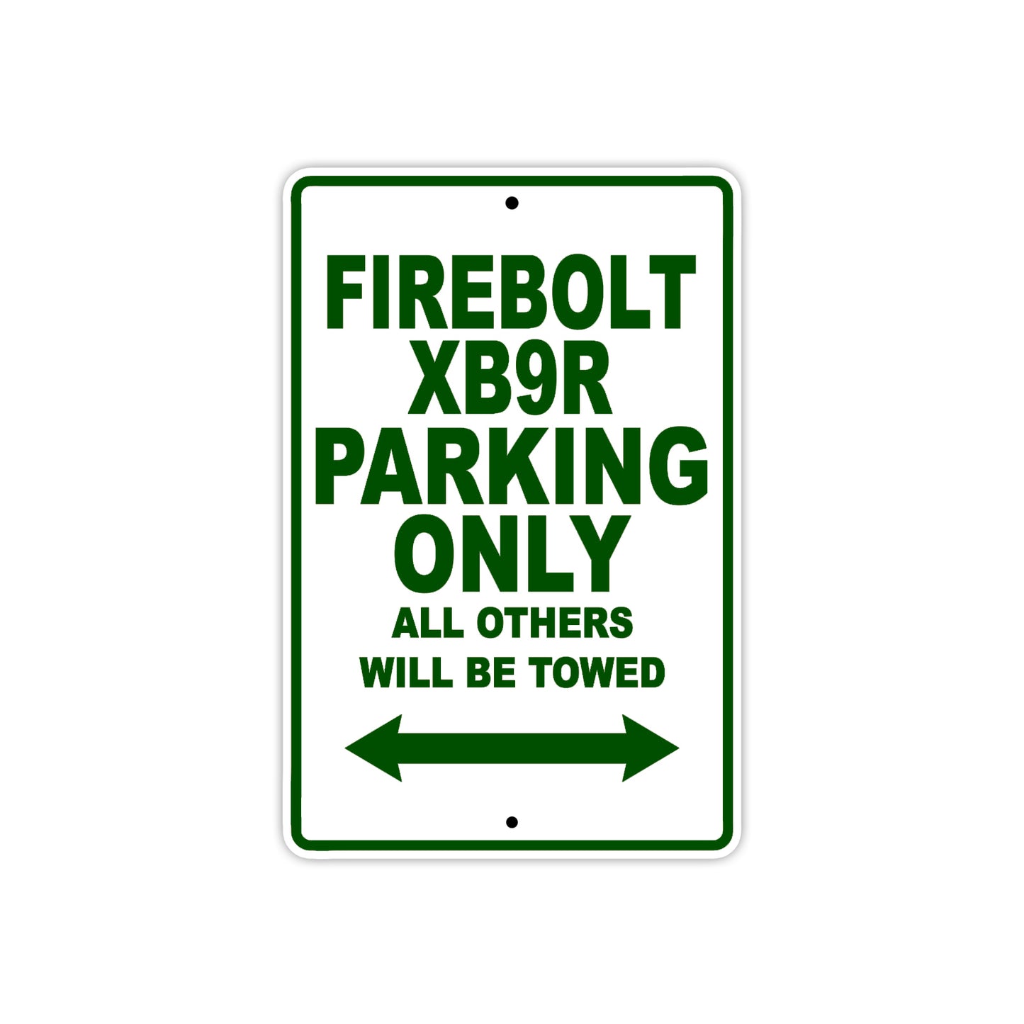 Buell Fire Bolt XB 9 R Parking Only All Others Will Be Towed Aluminum Decor Garage Sign