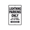 Buell Lightning Parking Only All Others Will Be Towed Aluminum Decor Garage Sign